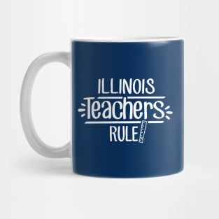 Illinois Teachers Rule Mug